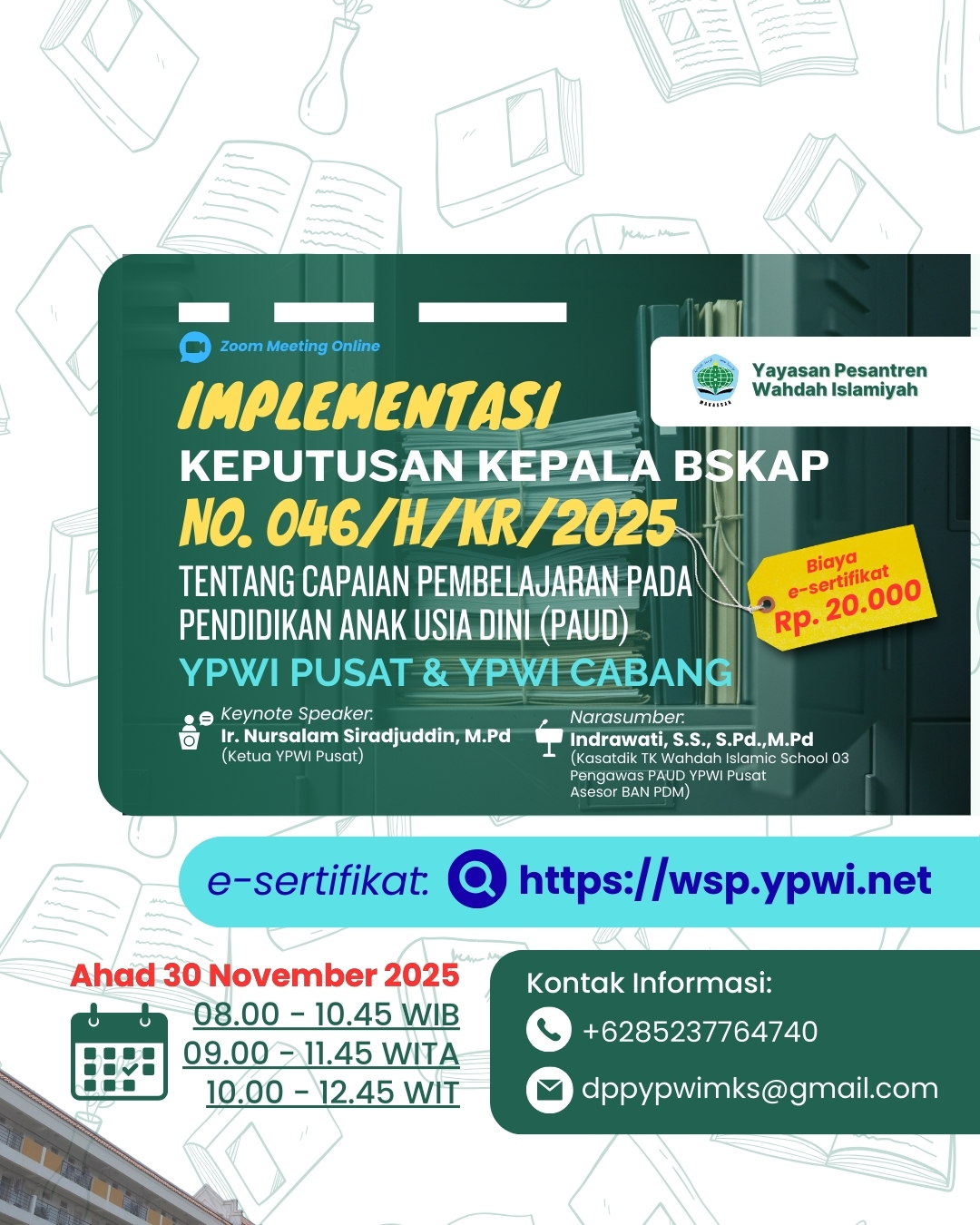 Implementasi Keputusan Kepala BSKAP No. 046 Tahun 2025 antar YPWI Pusat & YPWI Cabang